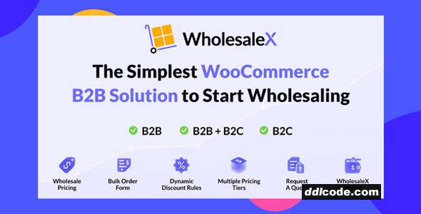 WholesaleX Pro - WooCommerce B2B Solution