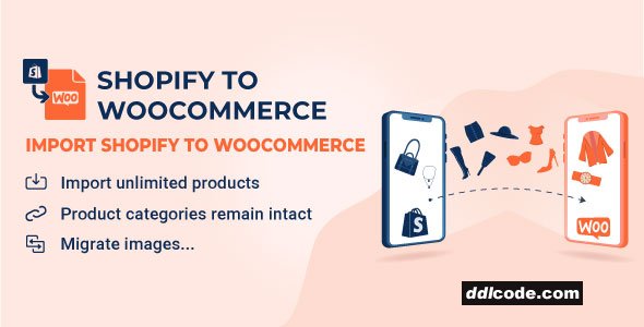 S2W - Import Shopify to WooCommerce - Migrate Your Store from Shopify to WooCommerce