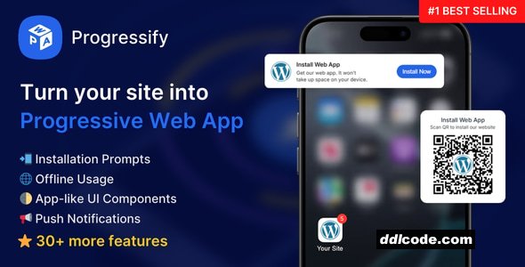 Progressify (Instantify) - Progressive Web App (PWA) for WordPress