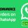 Woocommerce Orders on WhatsApp