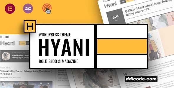 Hyani - Bold Blog and Magazine