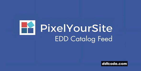 Pixelyoursite EDD Product Catalog Feed