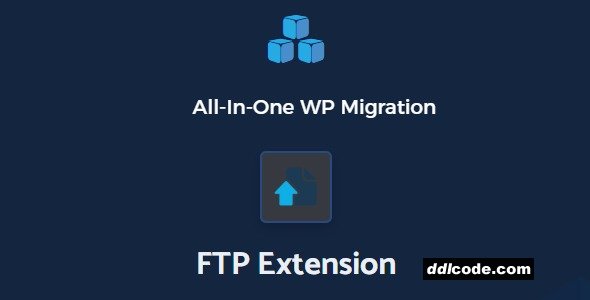 All in One WP Migration FTP Extension