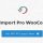 WP All Import Pro WooCommerce Add-on